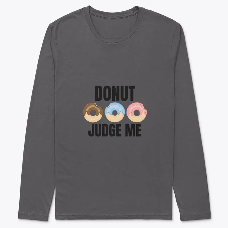 Donut judge me