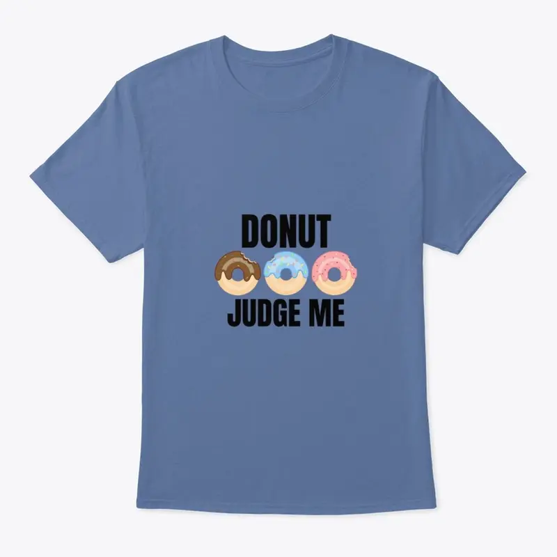 Donut judge me