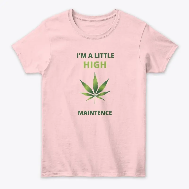 High Maintence