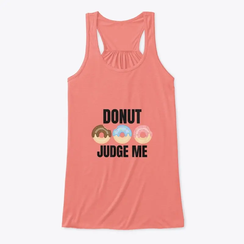 Donut judge me