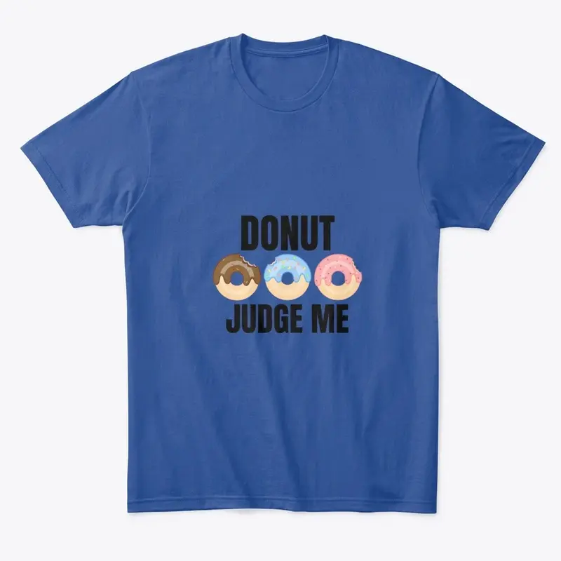 Donut judge me